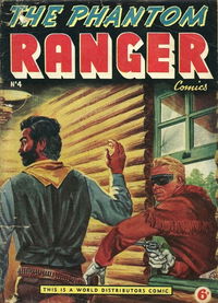 The Phantom Ranger Comics (World Distributors, 1955 series) #4 ([February 1957?])