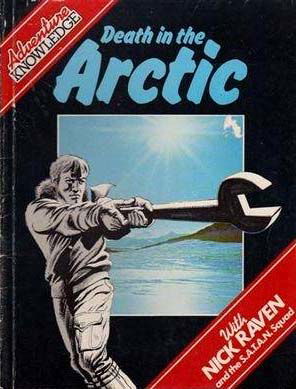 Adventure Knowledge (Golden Press, 1979 series)  — Death in the Arctic (1979)
