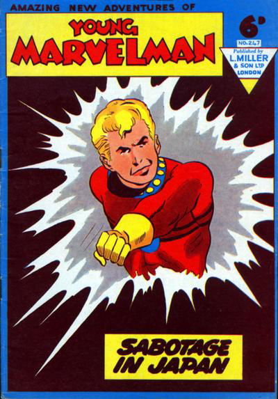 Young Marvelman (L. Miller & Co., 1954 series) #247 May 1958