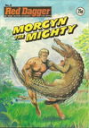 Red Dagger (D.C Thompson, 1979 series) #3 — Morgyn the Mighty ([February 1980?])