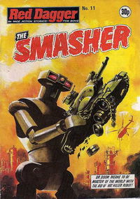 Red Dagger (D.C Thompson, 1979 series) #11 — The Smasher
