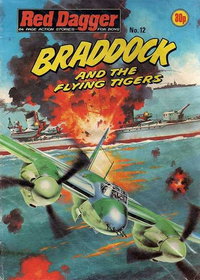 Red Dagger (D.C Thompson, 1979 series)  #12 ([August 1981?]) — Braddock and the Flying Tigers
