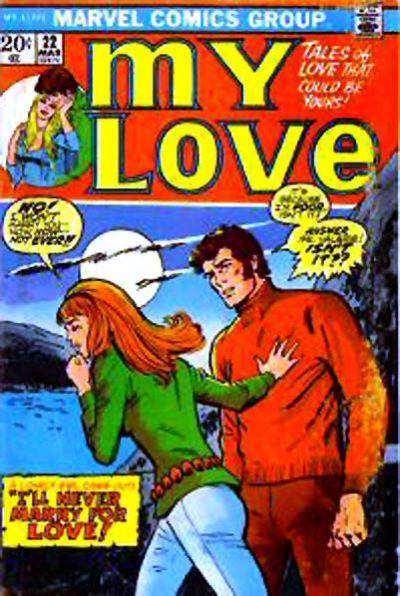 My Love  #22 (March 1973)
