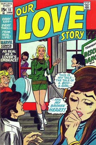 Our Love Story (Marvel, 1969 series) #11 June 1971