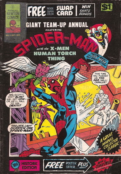 Giant Team-Up Annual Featuring Spider-Man (Newton, 1975)  — Giant Team-Up Annual Featuring Spider-Man with the X-Men Human Torch Thing October 1975