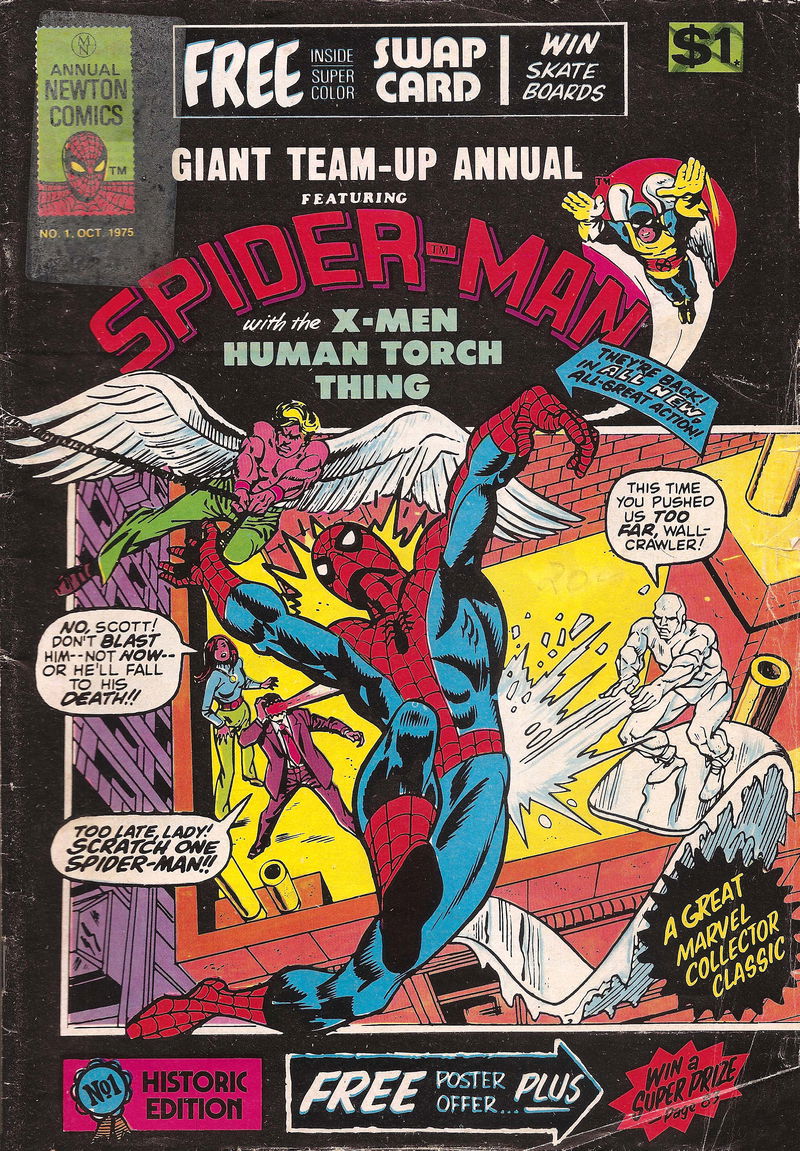 Giant Team-Up Annual Featuring Spider-Man (Newton, 1975)  — Giant Team-Up Annual Featuring Spider-Man with the X-Men Human Torch Thing (October 1975)