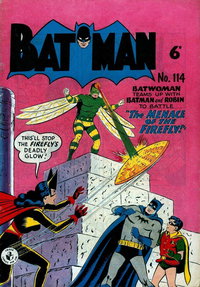 Batman (Colour Comics, 1956 series)  #114 (December 1959) — The Menace of the Firefly!