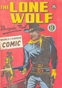 The Lone Wolf (Atlas, 1951? series) #15 [April 1952?]