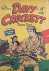 Paul Wheelahan's Davy Crockett Frontier Scout (Youngs, 1955 series) #1