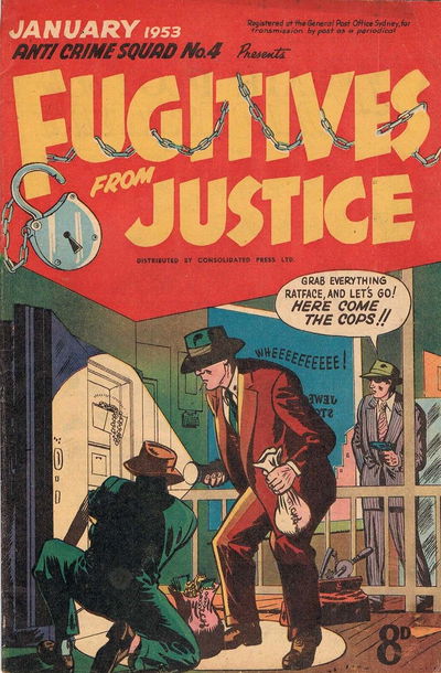 Anti-Crime Squad (Red Circle, 1952 series) #4 — Fugitives from Justice January 1953