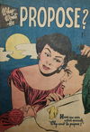 Why Won't He Propose? (Horwitz, 1957)  1957