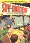 Spy-Hunters (ACG, 1949 series) #17 April-May 1952