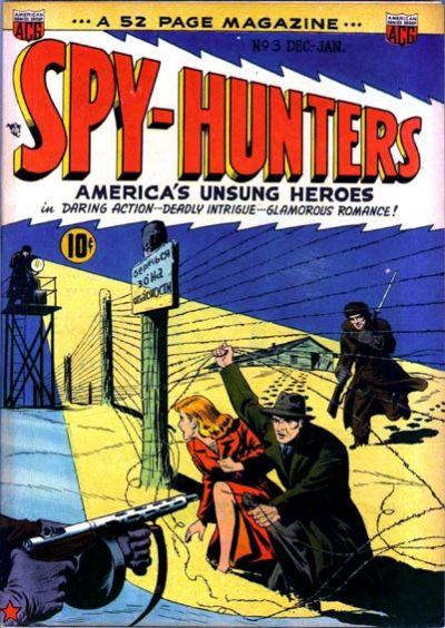 Spy-Hunters  #3 (December 1949-January 1950)