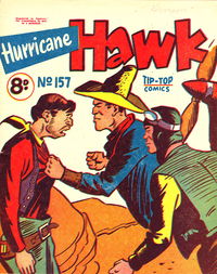 Hurricane Hawk (Southdown Press, 1947 series) #157 — Adventures of Hurricane Hawk [August 1952?]