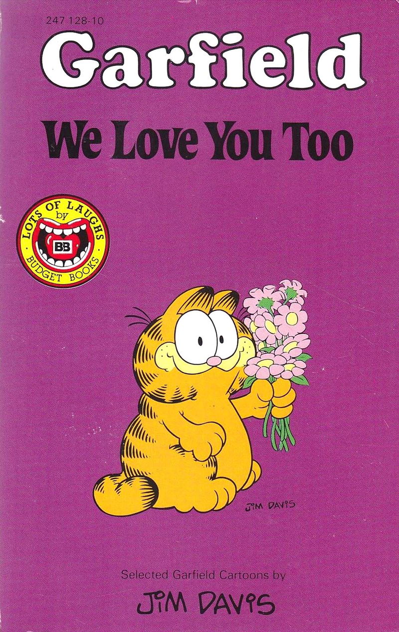 Garfield (Budget Books, 1985? series) #247128-10 — We Love You Too ([March 1986?])