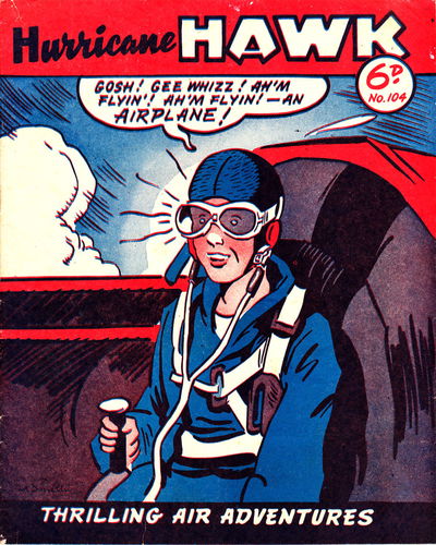 Hurricane Hawk (Southdown Press, 1947 series) #104 [March 1948?]