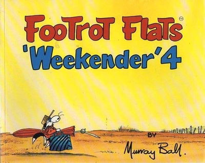 Footrot Flats 'Weekender' (Orin, 1985 series) #4 [1994?]