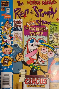 The Ren & Stimpy Show (Trielle, 1994 series)  #14 (August 1995) — Circus Smirkus