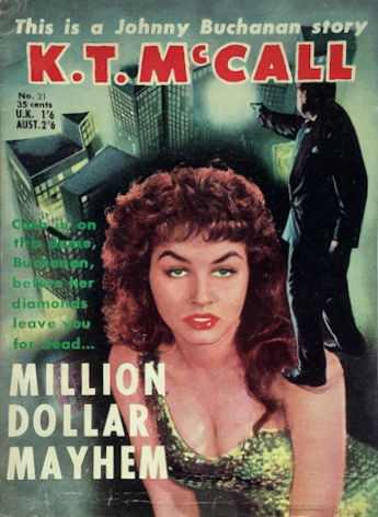 K.T. McCall (Horwitz, 1957 series) #21 — Million Dollar Mayhem (1958)