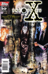 The X-Files (Topps, 1995 series)  #10 (October 1995) — Feelings of Unreality (Part One of Three)