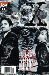 The X-Files (Topps, 1995 series)  #8 (August 1995) — Silent Cities of the Mind