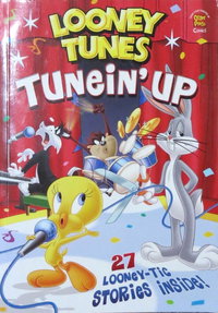 Looney Tunes Tunein' Up (Otter Press, 2005 series) [nn] ([2005?])