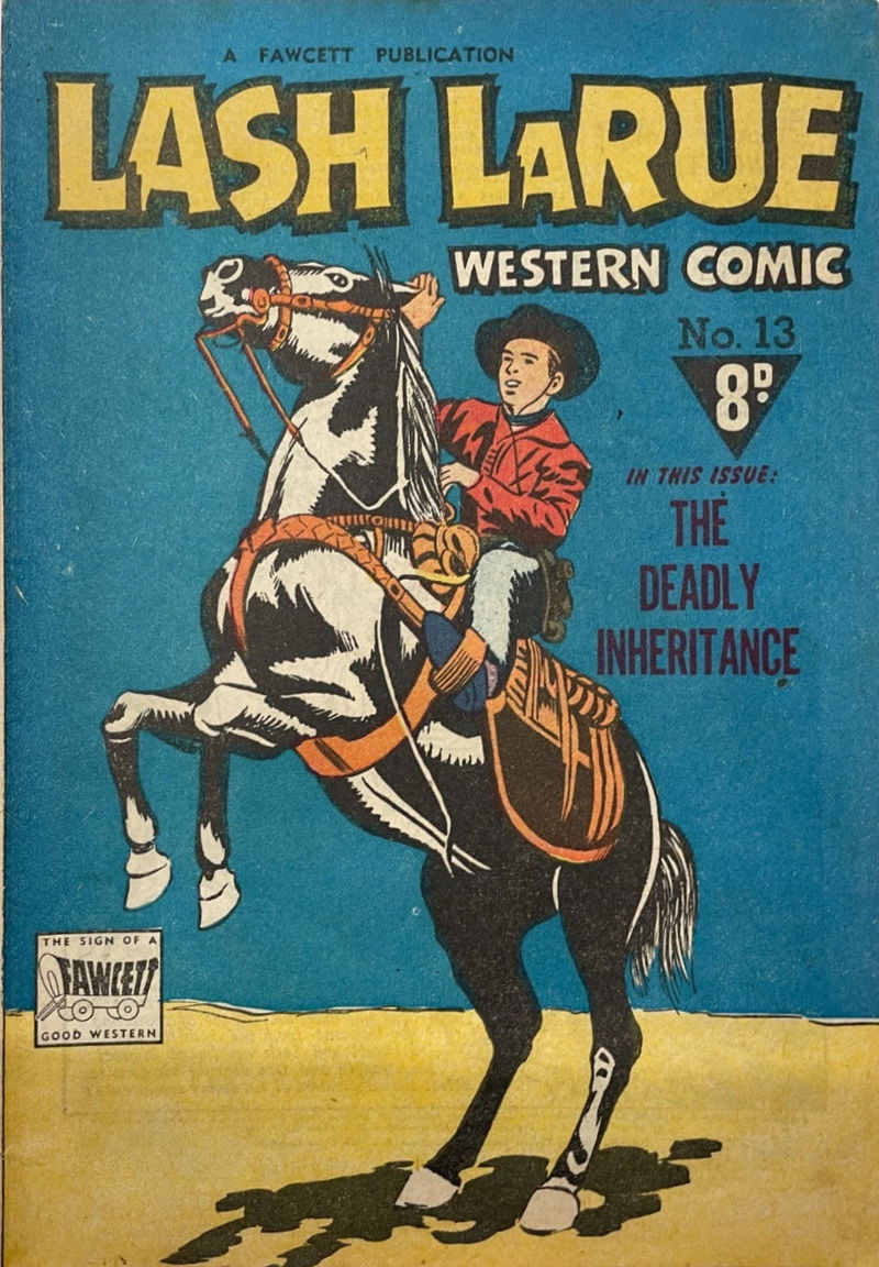 Lash LaRue Western Comic (Cleland, 1951 series) #13 ([June 1952?])