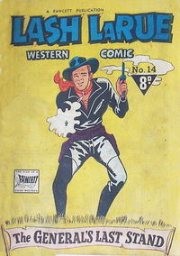 Lash LaRue Western Comic (Cleland, 1951 series) #14 [July 1952?]