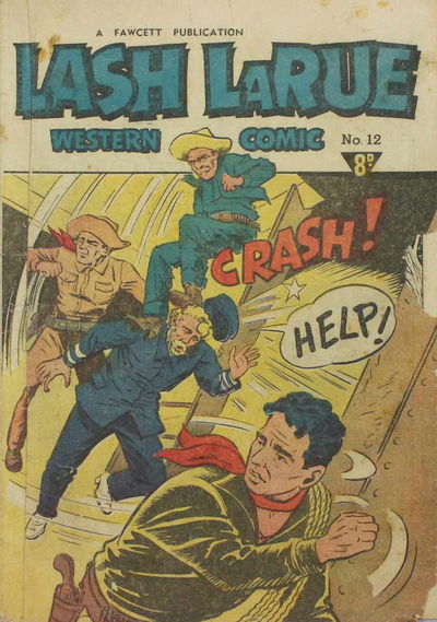 Lash LaRue Western Comic (Cleland, 1951 series) #12 [May 1952?]