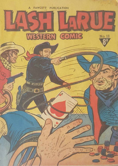 Lash LaRue Western Comic  #11 ([April 1952?])