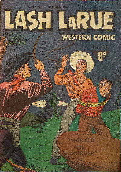 Lash LaRue Western Comic  #18 ([November 1952?])