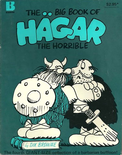 Hägar the Horrible Giant Size (Beaumont, 1980? series) #4 — The Big Book of Hägar the Horrible [1980?]