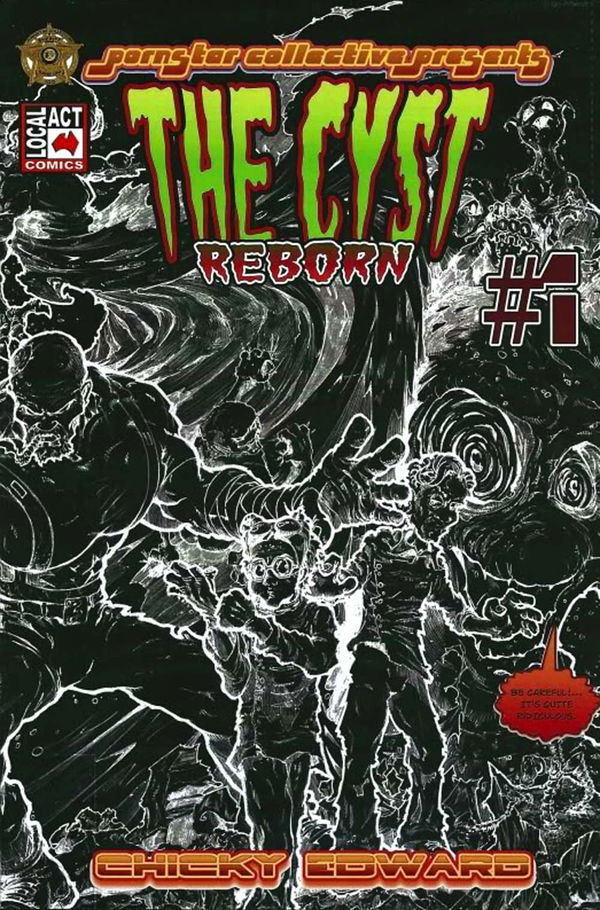 Pornstar Collective Presents the Cyst Reborn (Local Act, 2008 series) #1 ([October 2008?])