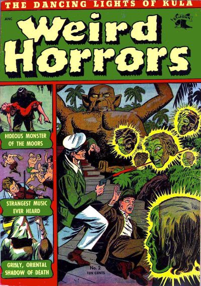 Weird Horrors  #2 (August 1952)