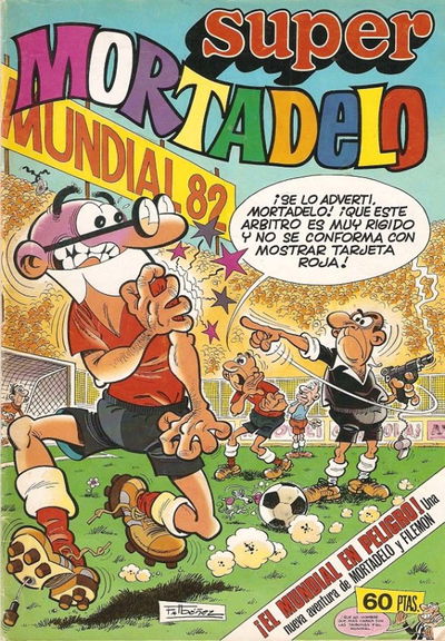 Super Mortadelo (Bruguera, 1972 series) #124 29 March 1982