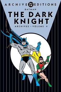 Batman: The Dark Knight Archives (DC, 1992 series) #4 July 2003