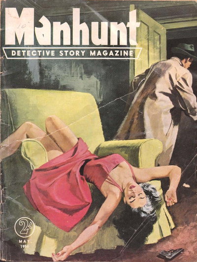 Manhunt Detective Story Magazine  v1#8 (May 1954)