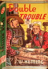 Texan Western (Whitman Press, 1948? series) #17 — Double Trouble [August 1949?]