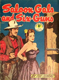 Saloon Gals and Six-Guns [nn] ([1949?])