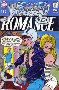 Young Romance (DC, 1963 series)  #162 (October-November 1969) — Wheels of Passion