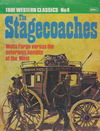 True Western Classics (KG Murray, 1976? series) #4 — The Stagecoaches [April 1976?]