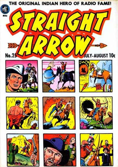 Straight Arrow (Magazine Enterprises, 1950 series) #25 July-August 1952