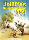 Jolliffe's Outback Calendar  #1999 ([November 1998?])