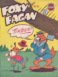 Foxy Fagan (New Century, 1950? series) #31 [July 1952?]