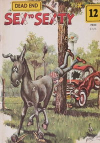 Sex to Sexty (Humour, 1972 series) #12 — Dead End [May 1974?]