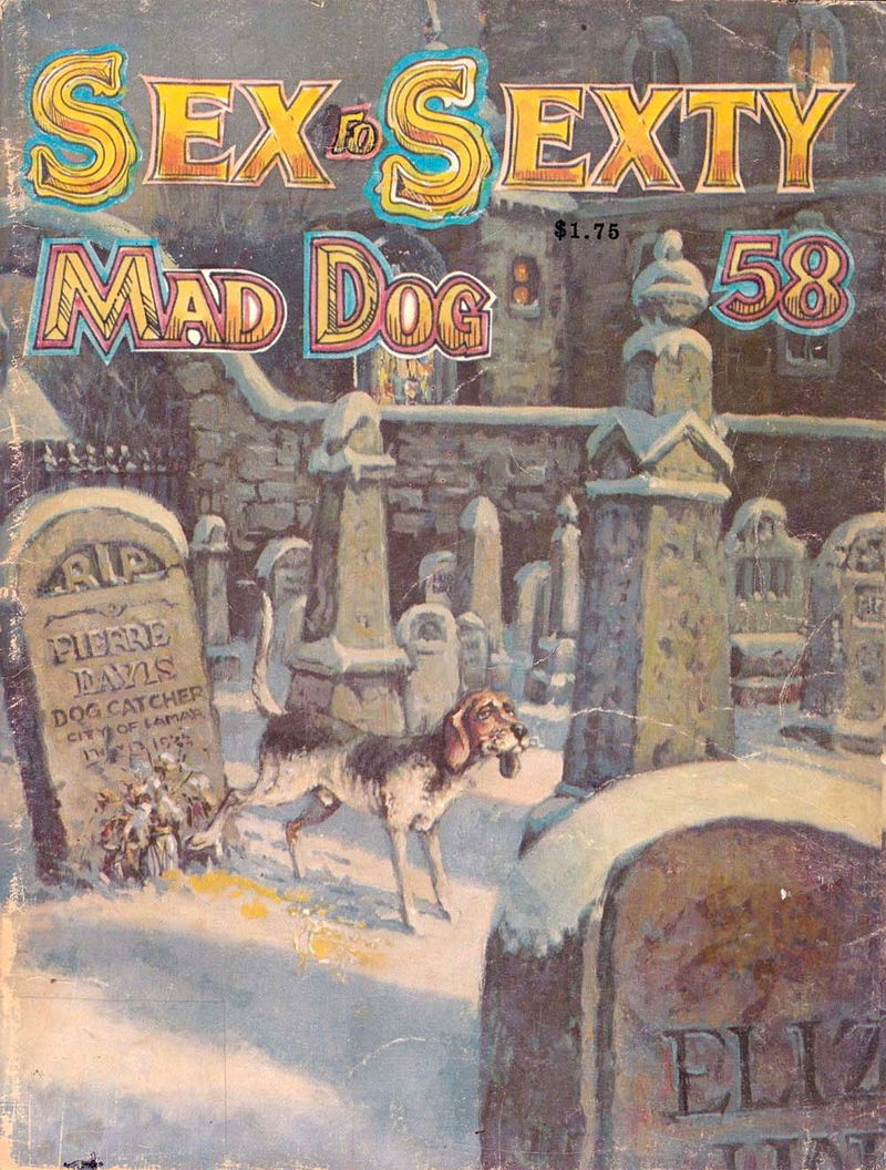 Sex to Sexty (S.R.I., 1974 series) #58 — Mad Dog (January 1982)