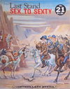 Sex to Sexty (S.R.I., 1974 series) #21 — Last Stand November 1975