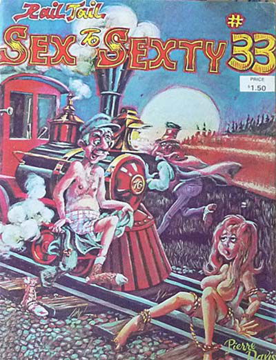 Sex to Sexty (S.R.I., 1974 series) #33 — Rail Tail (November 1977)