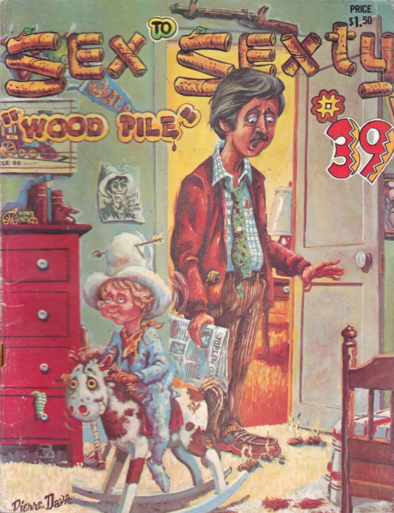 Sex to Sexty (S.R.I., 1974 series) #39 — Wood Pile (November 1978)