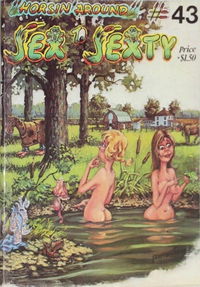 Sex to Sexty (S.R.I., 1974 series) #43 — Horsin' Around [July 1979?]